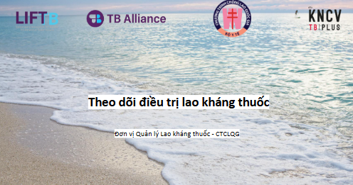Theo dõi điều trị lao kháng thuốc
