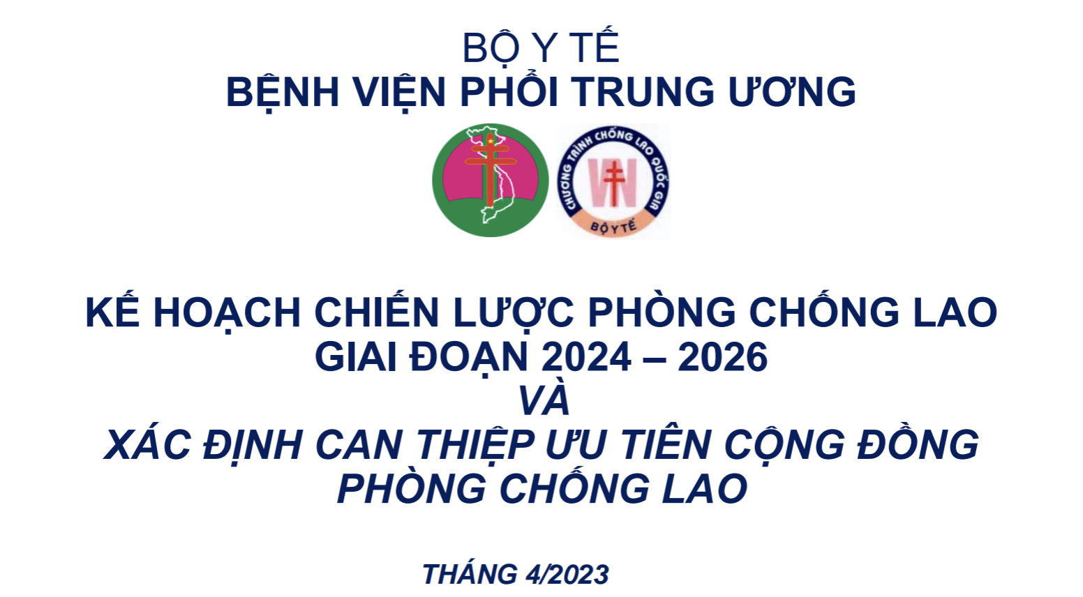 BYT BVPTW: Kế hoạch chiến lược phòng chống Lao giai đoạn 2024 -  2026 và Xác định can thiệp ưu tiên Cộng đồng phòng chống Lao