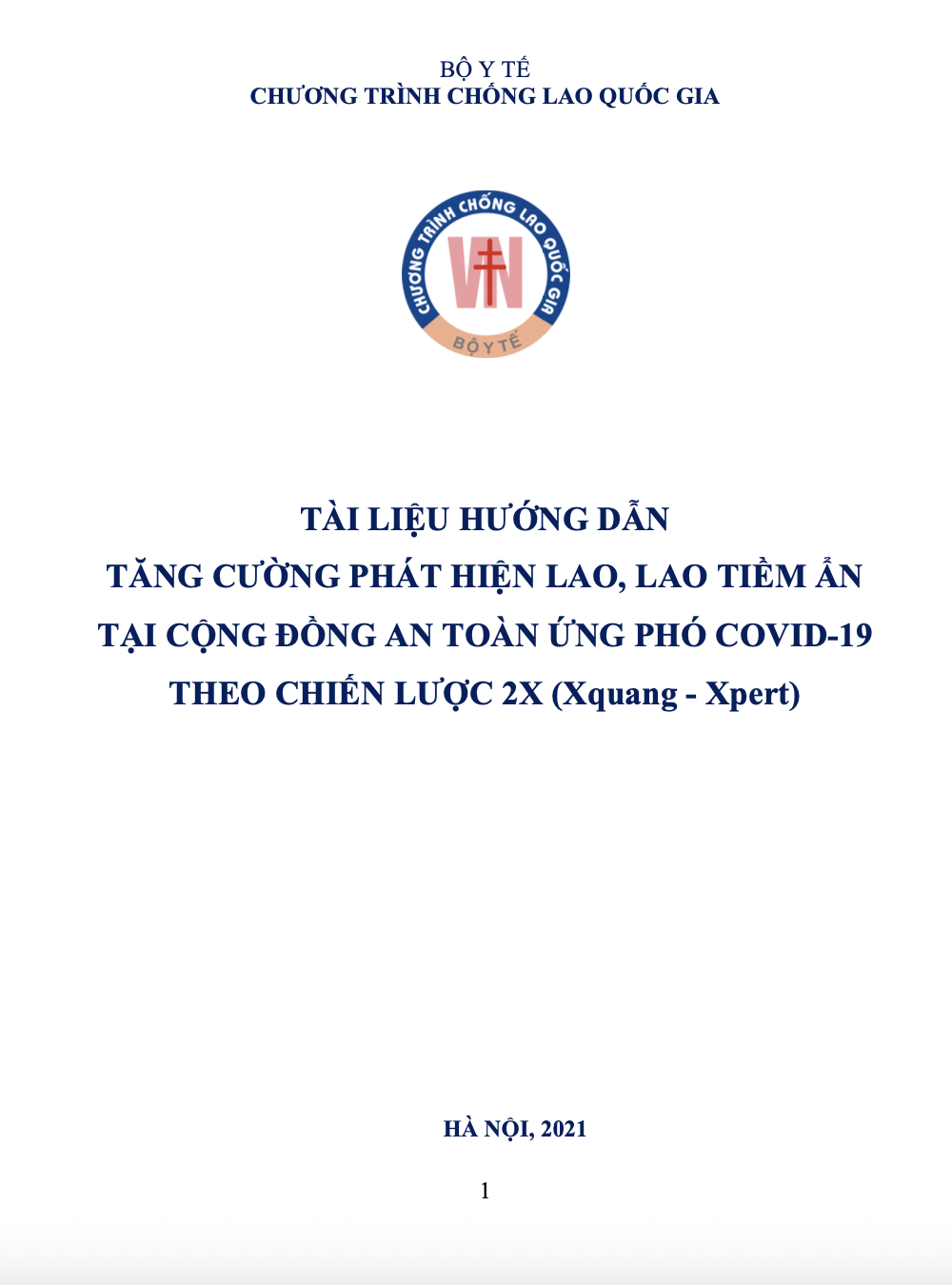 BYT - CTCLQG: Tài liệu hướng dẫn tăng cường phát hiện Lao, Lao tiềm ẩn tại Cộng đồng an toàn ứng phó COVID-19 theo chiến lược 2X